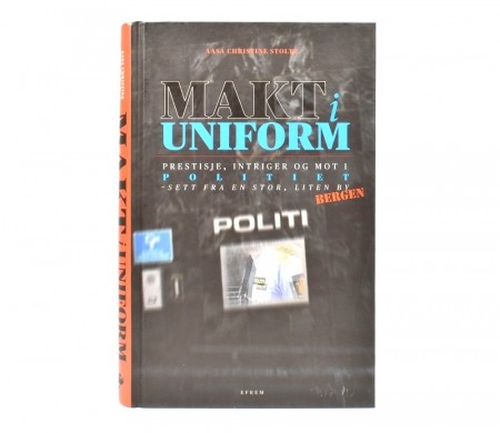 Aasa Christine Stoltz: Makt i uniform.  