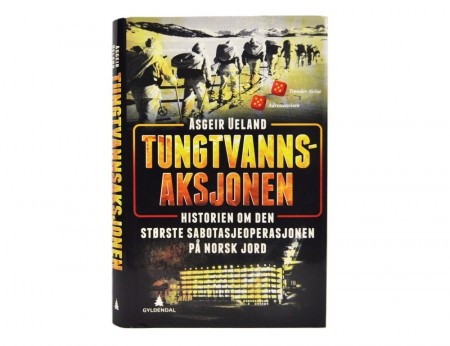 Asgeir Ueland: Tungtvannsaksjonen.