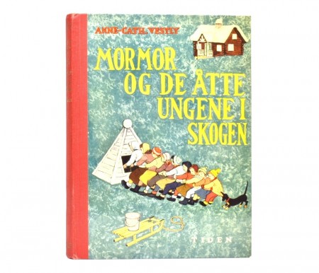 Anne-Cath. Vestly: Mormor og de åtte ungene i skogen.  