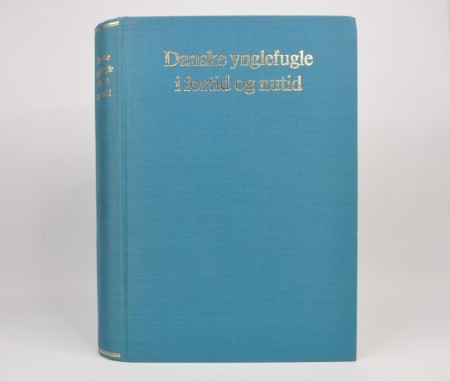 Danske ynglefugle i fortid og nutid.