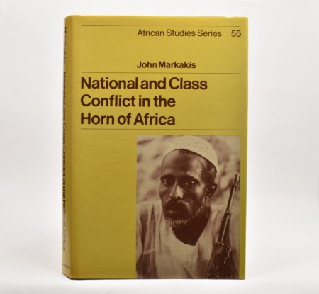 John Markakis: National and Class Conflict in the Horn of Africa.  