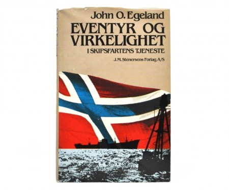 John O. Egeland: Eventyr og Virkelighet. 