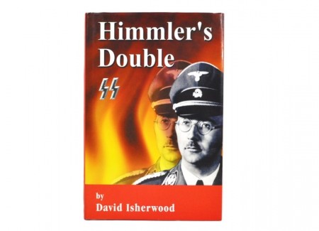 David Isherwood: Himmler`s Double.