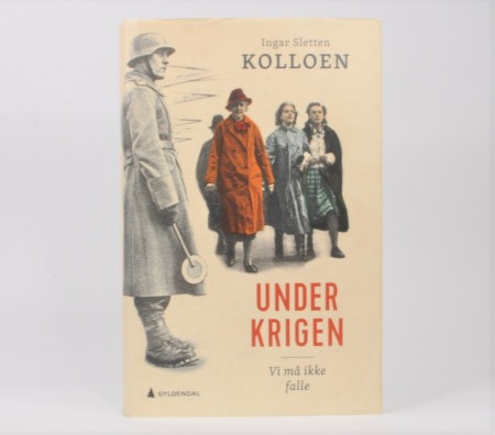 Ingar Sletten Kolloen: Under krigen.  