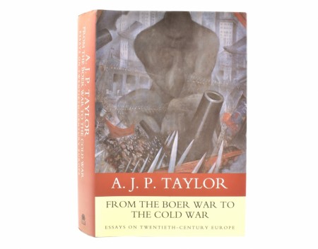A. J. P. Taylor:  From the Boer War to the Cold War.  