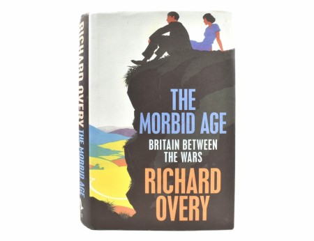 Richard Overy:  The Morbid Age.  
