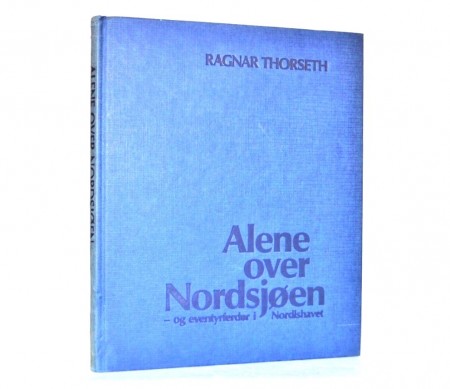 Alene over Nordsjøen... Signert.