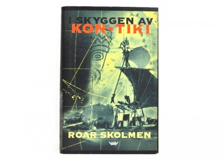Roar Skolmen: I skyggen av Kon-Tiki. 