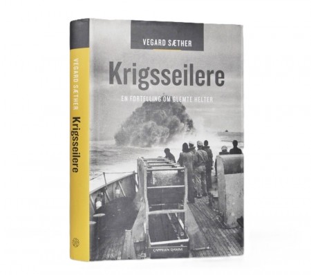 Vegard Sæther: Krigsseilere.