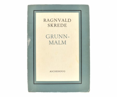 Ragnvald Skrede: Grunnmalm. 