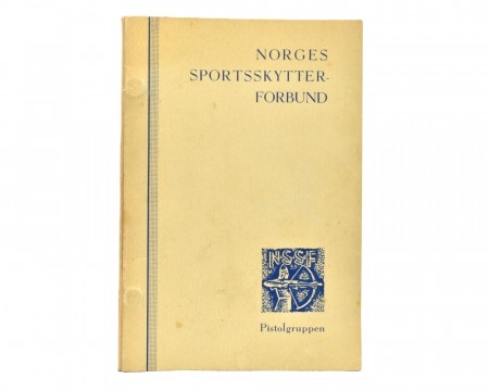 Norges Sportsskytterforbunds Pistolgruppe.  Håndbok.