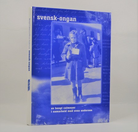Bengt Calmeyer - Svea Andersen: Svensk-ongan.