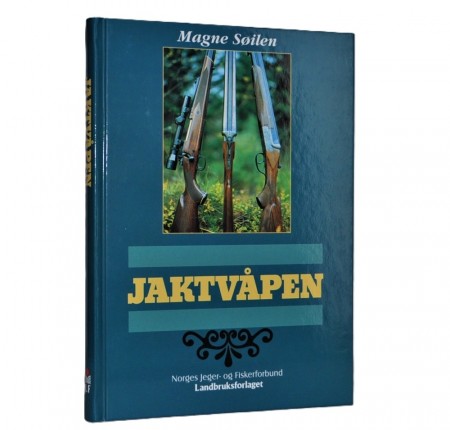 Magne Søilen: Jaktvåpen.