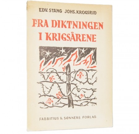 Edv. Stang - Johs. Krogsrud: Fra diktningen i krigsårene.
