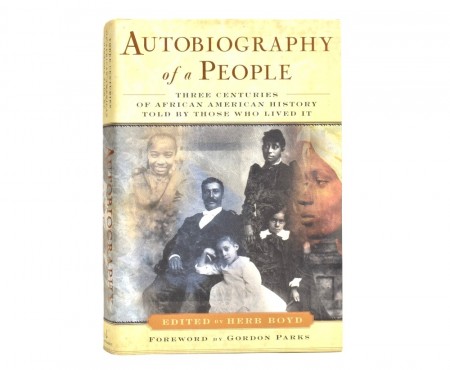 Herb Boyd (ed):  Autobioraphy of a People. Signert.