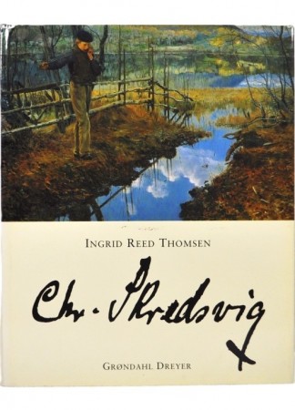 Ingrid Reed Thomsen: Chr Skredsvig.  Signert.