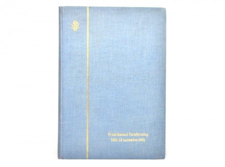 Fredriksstad Turnforening 1881 - 1931. 