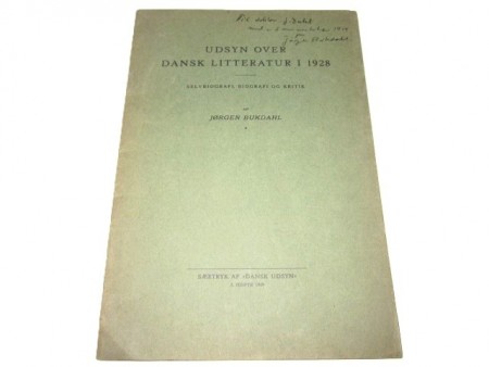 Jørgen Bukdahl: Udsyn over dansk litteratur i 1928. Signert