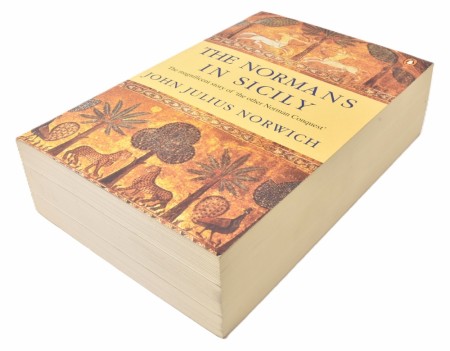 John Julius Norwich:  The Normans in Sicily. 
