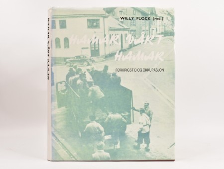 Willy Flock [red.] Hamar, vårt Hamar.  