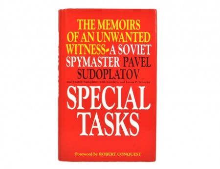 Pavel Sudoplatov and Anatoli Sudoplatov: Special Tasks.