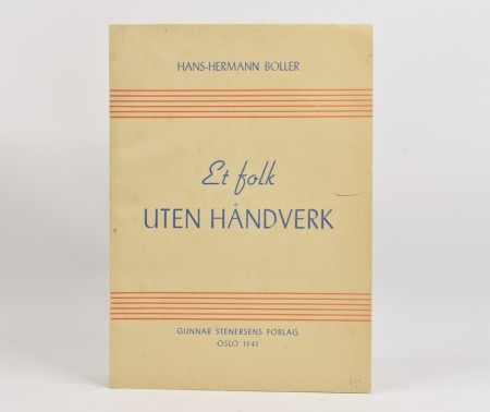 Hans-Hermann Boller: Et folk uten håndverk.