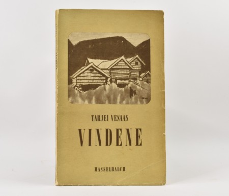 Tarjei Vesaas: Vindene.  