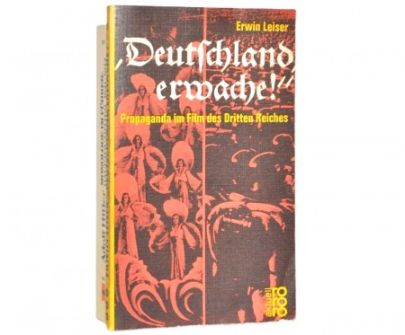 Erwin Leiser: «Deutschland, erwache!»