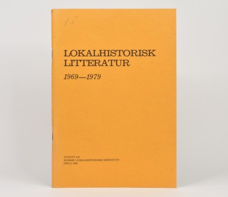 Lokalhistorisk litteratur 1969-1979.