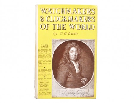 G. H. Baillie: Watchmakers & Clockmakers of the World.