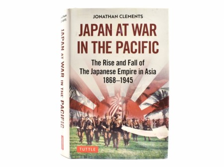 Jonathan Clements:  Japan at War in the Pacific.  