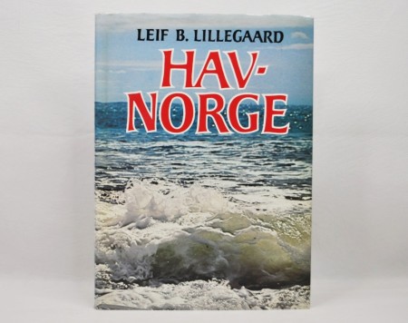 Leif B. Lillegaard: Hav-Norge