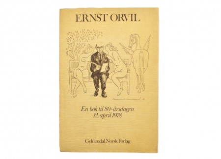 Ernst Orvil: En bok til 80-årsdagen 