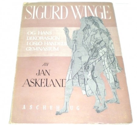 Jan Askeland: Sigurd Winge og hans dekorasjon i...