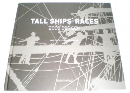 Tall ships`races 2008 Bergen.  