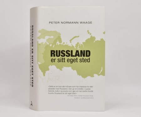 Peter Normann Waage: Russland er sitt eget sted.  Signert.