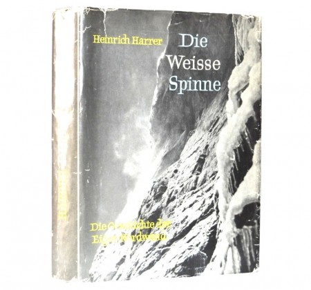 Heinrich Harrer: Die Weisse Spinne. 