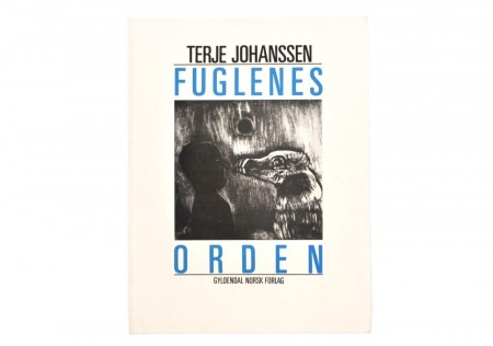 Terje Johanssen: Fuglenes orden.
