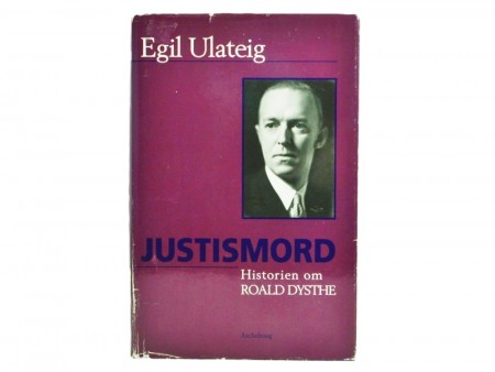 Egil Ulateig: Justismord.