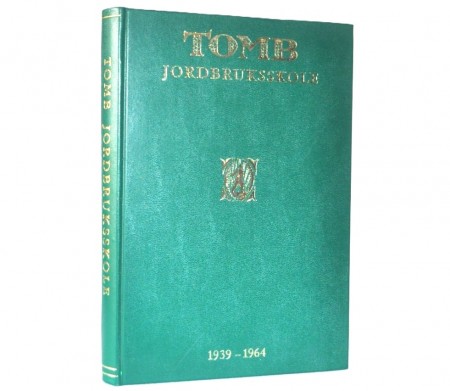 Tomb jordbruksskole 1939-1964.