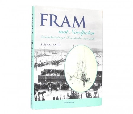 Susan Barr : Fram mot Nordpolen.  Signert.