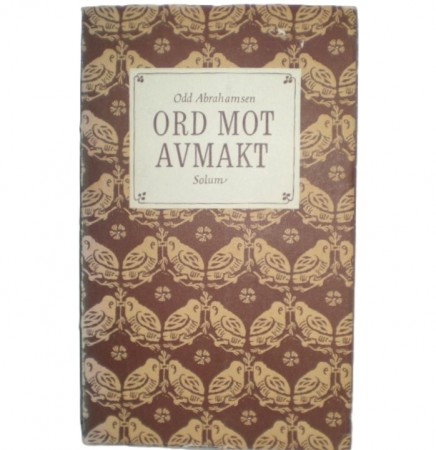 Odd Abrahamsen: Ord mot avmakt. 