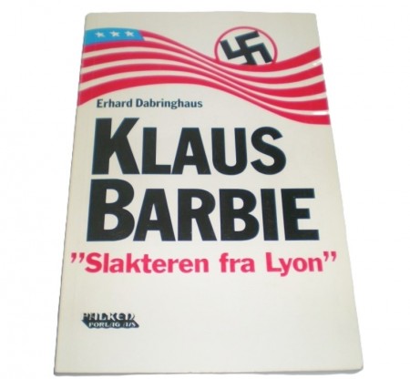 Erhard Dabringhaus: Klaus Barbie.