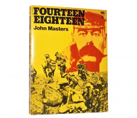 John Masters: Fourteen Eighteen.