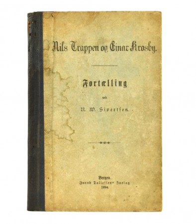 N. W. Sivertsen: Nils Trappen og Einar Krosby.  1894.