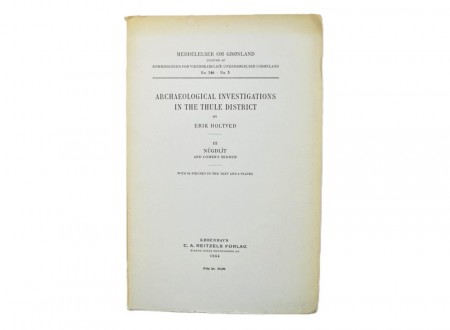 Archaeological Investigations in the Thule District. III. Signert