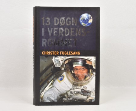 Christer Fuglesang: 13 døgn i verdensrommet.