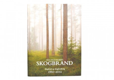 Paul Tage Halberg: Skogbrand. 