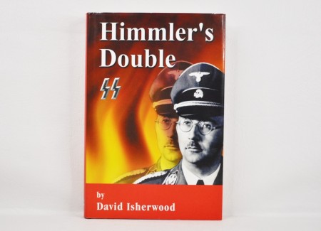 David Isherwood: Himmler`s Double.