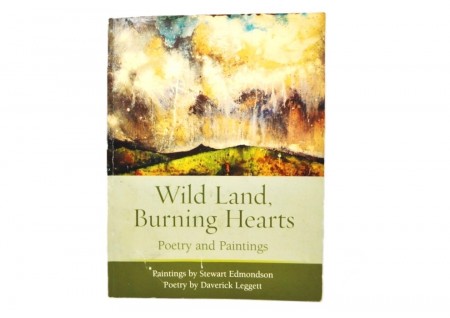 Wild Land Burning Hearts, poetry and paintings. Signert